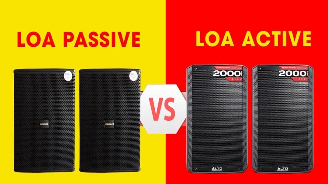 Phân biệt giữa loa kiểm âm active và passive